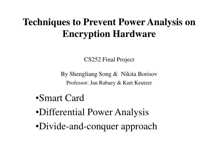 smart card differential power analysis divide and conquer approach