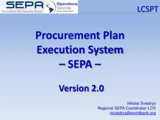 Procurement Plan Execution System – SEPA –