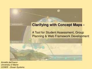 Clarifying with Concept Maps - A Tool for Student Assessment, Group Planning &amp; Web Framework Development