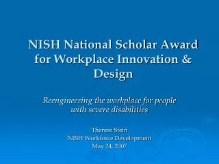 NISH National Scholar Award for Workplace Innovation &amp; Design