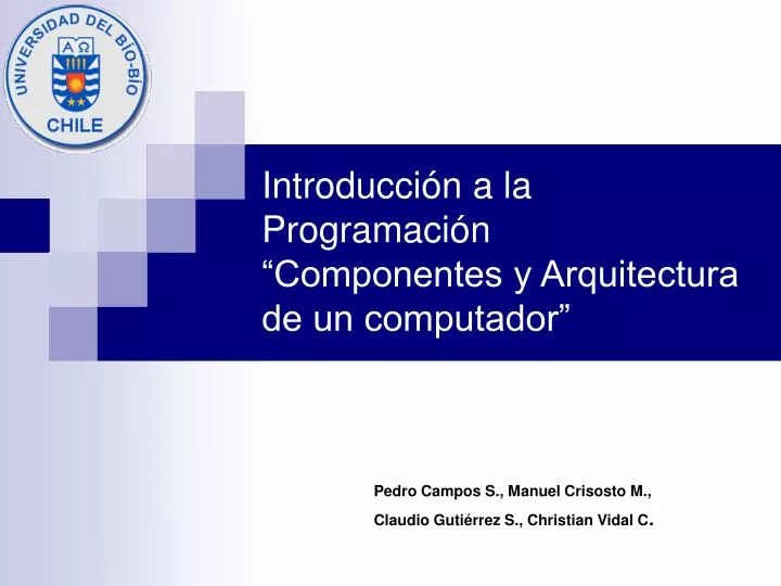 introducci n a la programaci n componentes y arquitectura de un computador