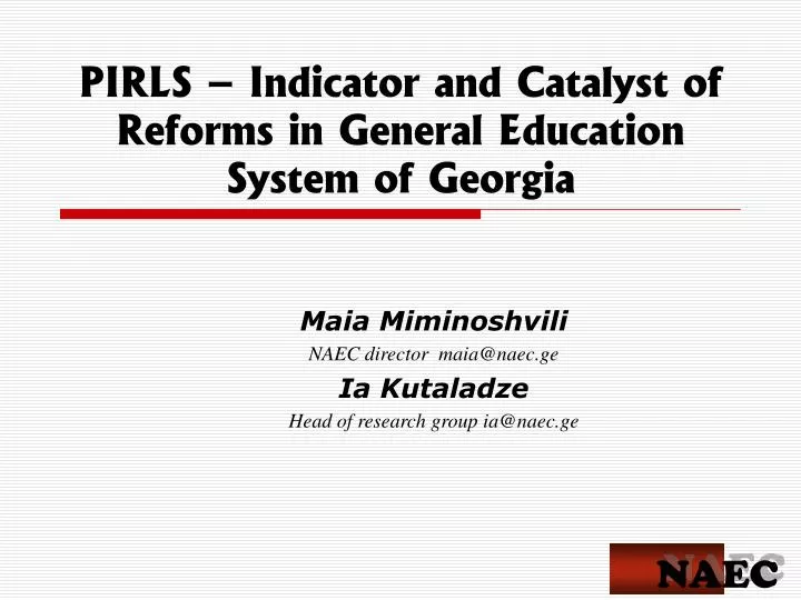 pirls indicator and catalyst of reforms in general education system of georgia
