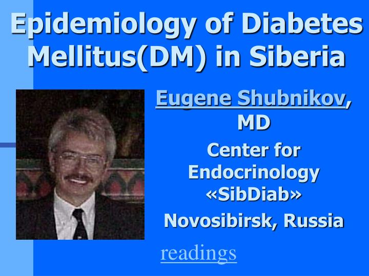 epidemiology of diabetes mellitus dm in siberia
