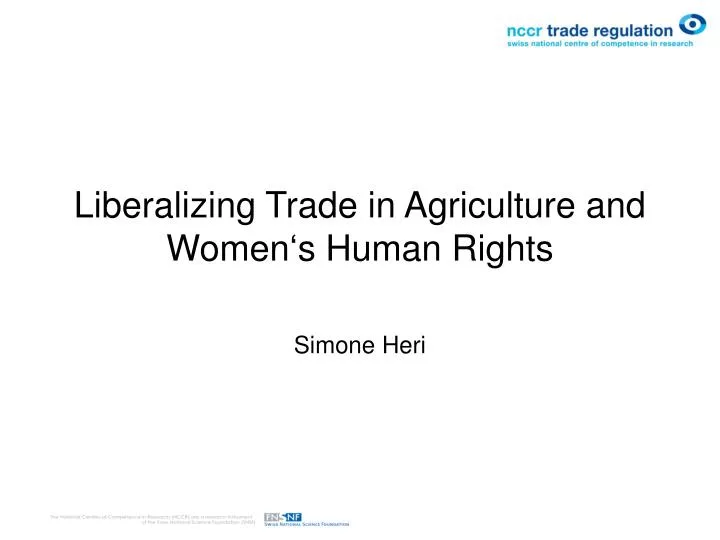liberalizing trade in agriculture and women s human rights