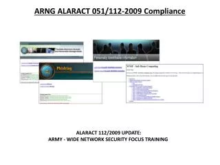 ARNG ALARACT 051/112-2009 Compliance