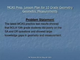 MCAS Prep. Lesson Plan for 10 Grade Geometry Geometric Measurements