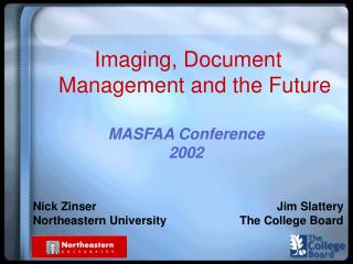Imaging, Document Management and the Future