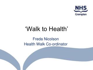 ‘Walk to Health’