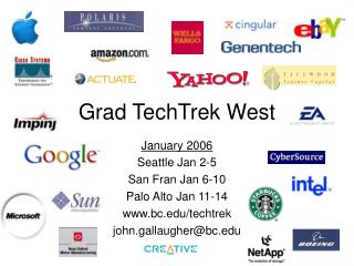Grad TechTrek West