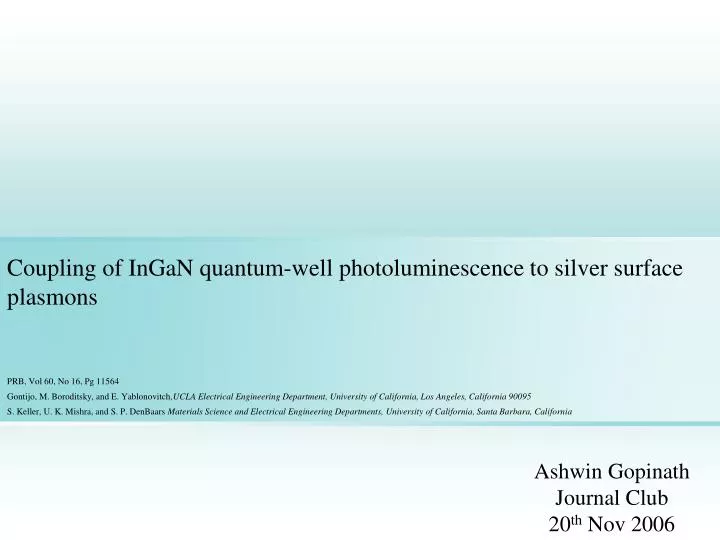 coupling of ingan quantum well photoluminescence to silver surface plasmons