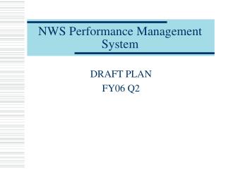 NWS Performance Management System