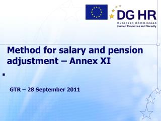 Method for salary and pension adjustment – Annex XI