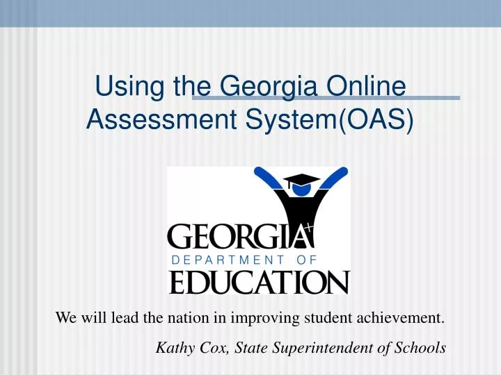 using the georgia online assessment system oas
