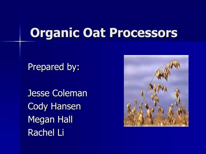 organic oat processors