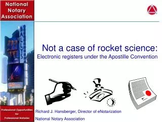 Not a case of rocket science: Electronic registers under the Apostille Convention