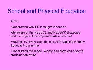 School and Physical Education