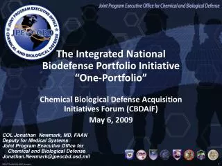 The Integrated National Biodefense Portfolio Initiative “One-Portfolio”