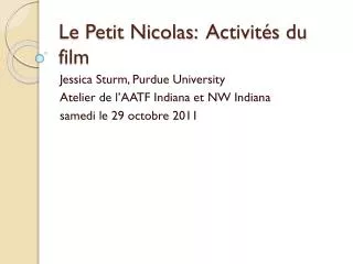 Le Petit Nicolas: Activités du film