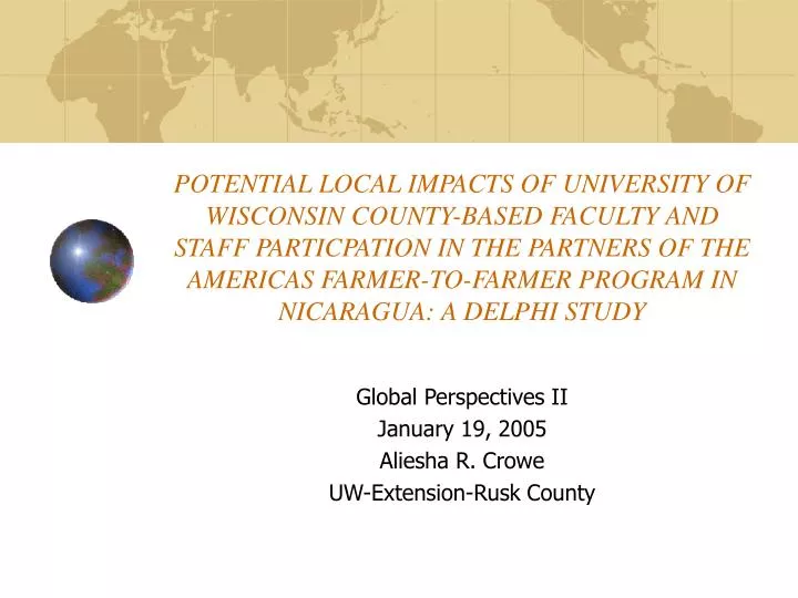 global perspectives ii january 19 2005 aliesha r crowe uw extension rusk county