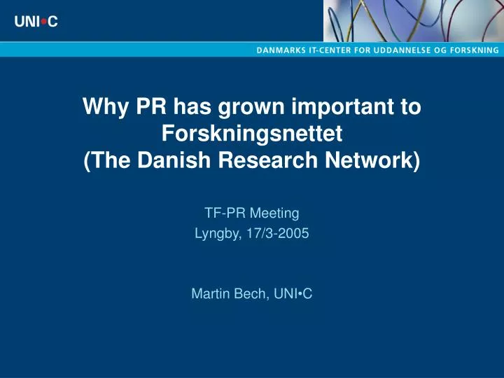 why pr has grown important to forskningsnettet the danish research network