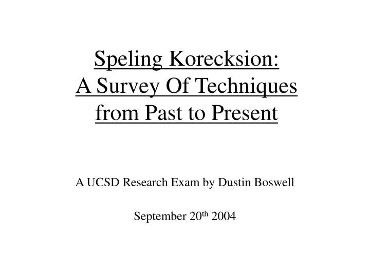 speling korecksion a survey of techniques from past to present