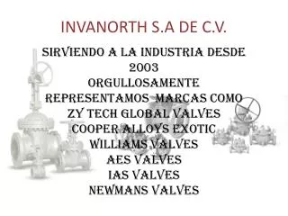 INVANORTH S.A DE C.V.