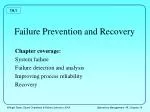 Failure Prevention and Recovery - slide 1