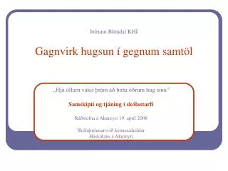 Þórunn Blöndal KHÍ Gagnvirk hugsun í gegnum samtöl