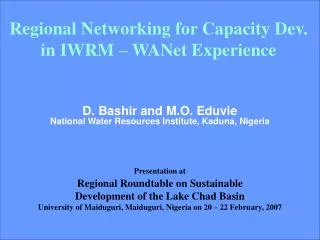 Regional Networking for Capacity Dev. in IWRM – WANet Experience