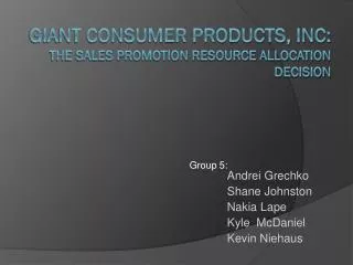 Giant Consumer Products, INC: The sales promotion Resource allocation decision