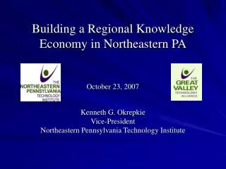 Building a Regional Knowledge Economy in Northeastern PA
