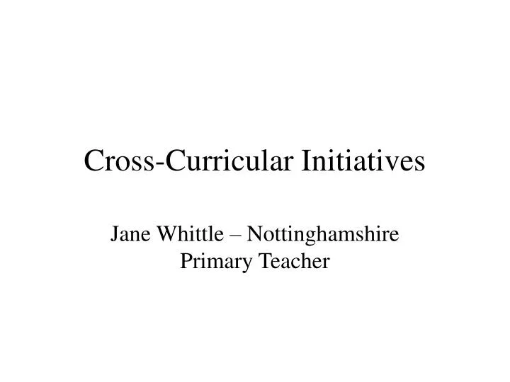 cross curricular initiatives
