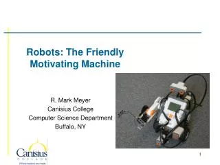 Robots: The Friendly Motivating Machine