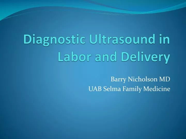 diagnostic ultrasound in labor and delivery