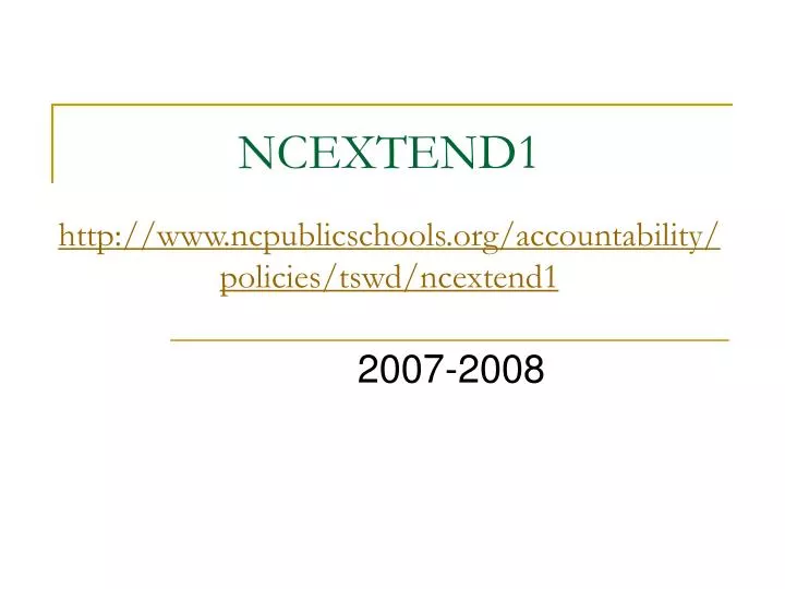 ncextend1 http www ncpublicschools org accountability policies tswd ncextend1