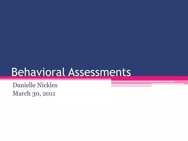 behavioral assessments