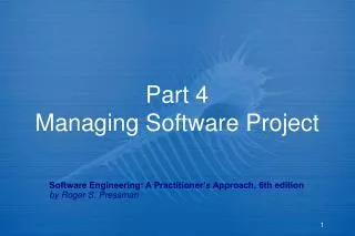 Part 4 Managing Software Project