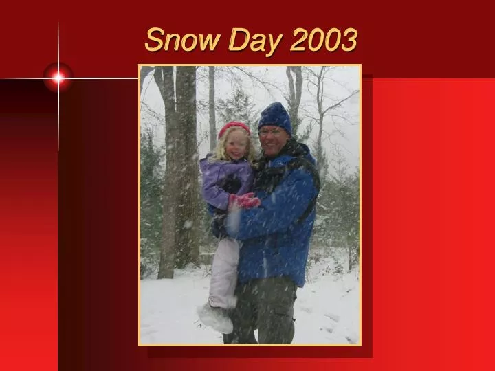 snow day 2003