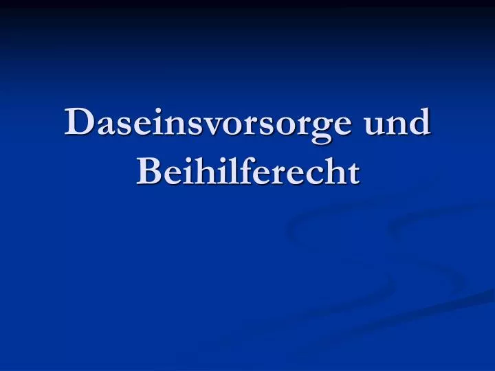 daseinsvorsorge und beihilferecht