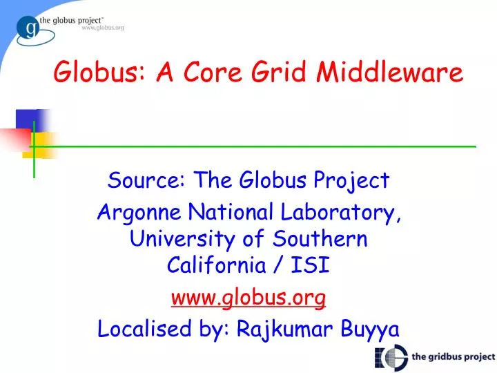 globus a core grid middleware