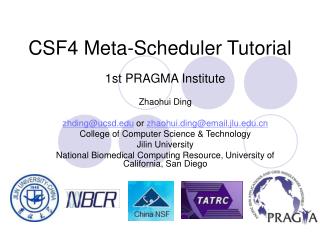 CSF4 Meta-Scheduler Tutorial