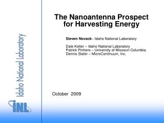 The Nanoantenna Prospect for Harvesting Energy