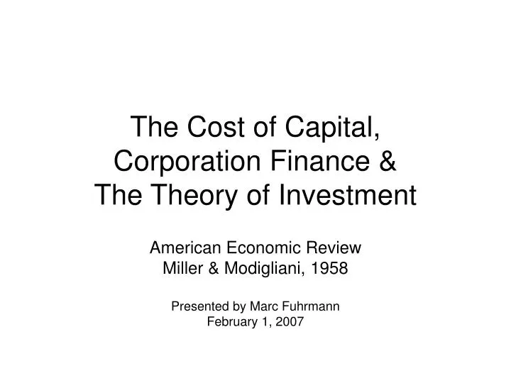 the cost of capital corporation finance the theory of investment
