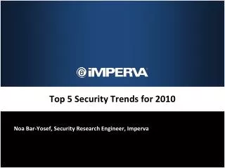 Top 5 Security Trends for 2010