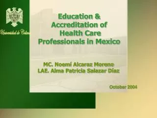 Education &amp; Accreditation of Health Care Professionals in Mexico