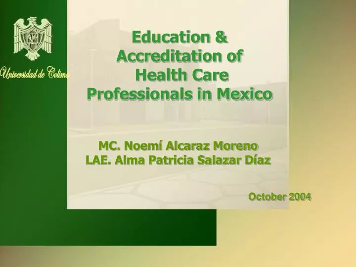 education accreditation of health care professionals in mexico