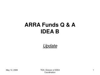 ARRA Funds Q &amp; A IDEA B