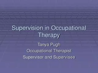 Supervision in Occupational Therapy