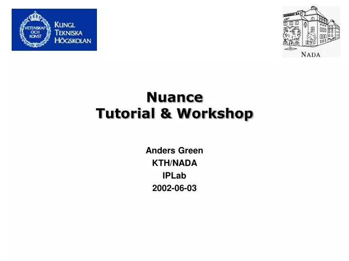 nuance tutorial workshop
