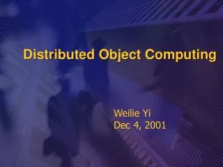 Distributed Object Computing
